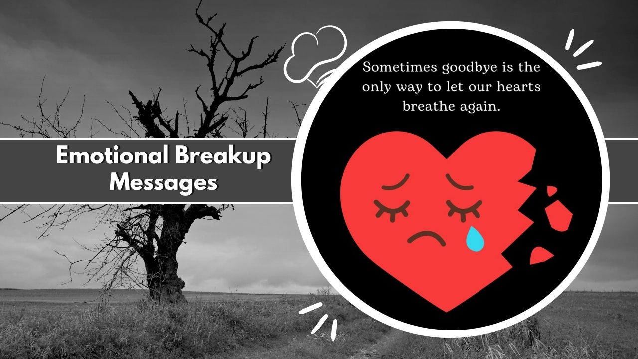 Emotional Breakup Messages