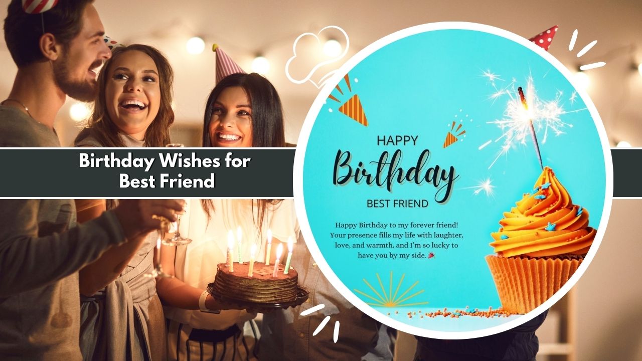 Happy Birthday Wishes for Best Friend