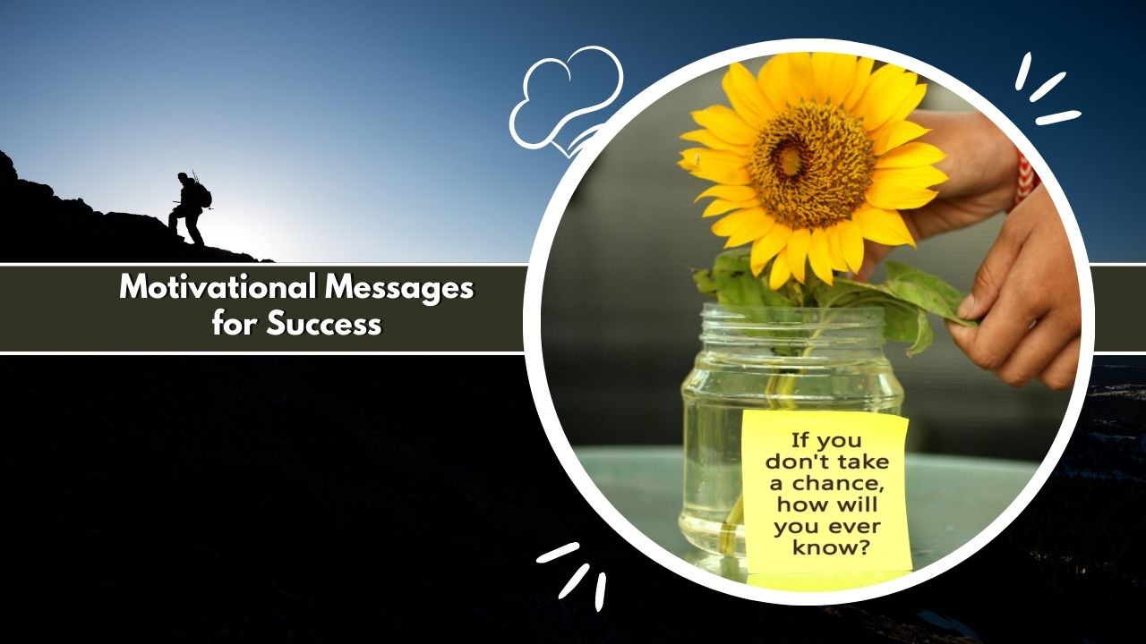 Motivational Messages for Success