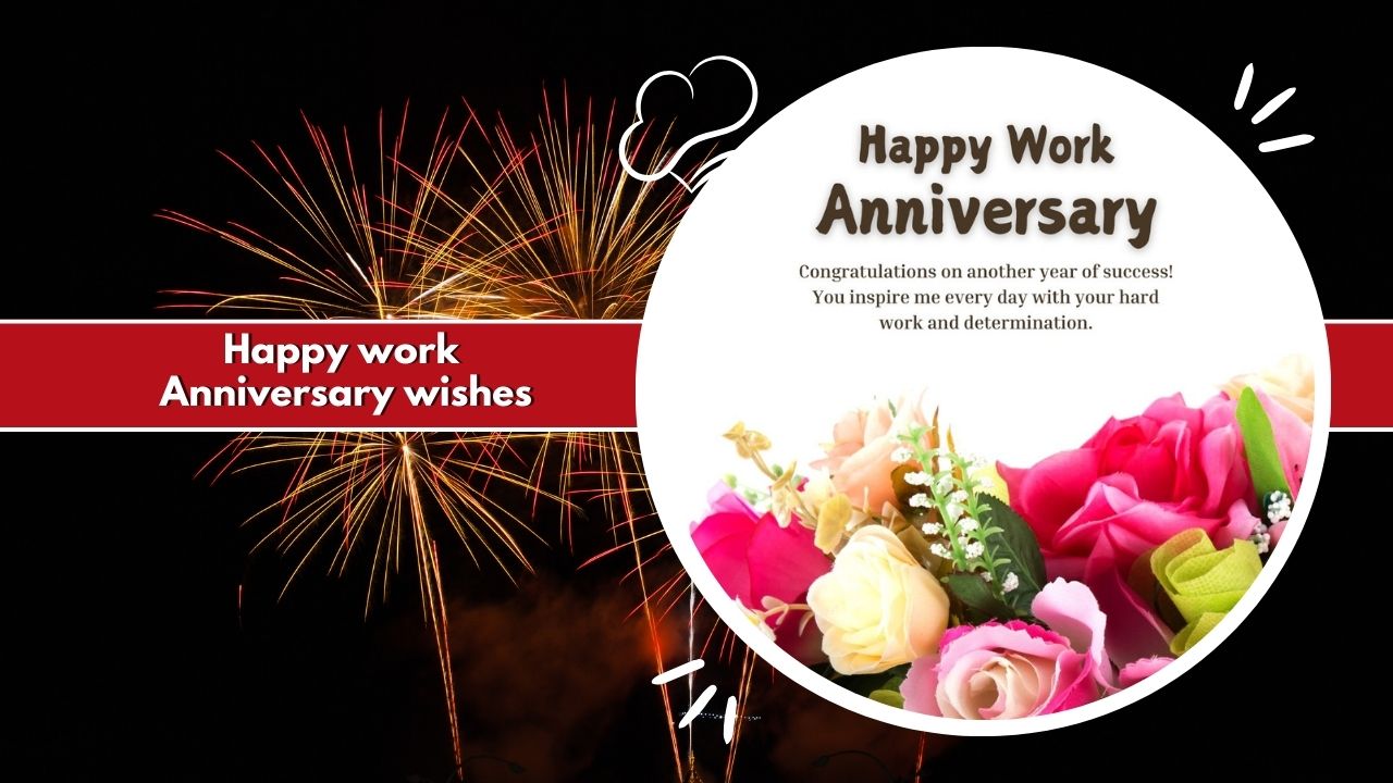 happy work anniversary wishes