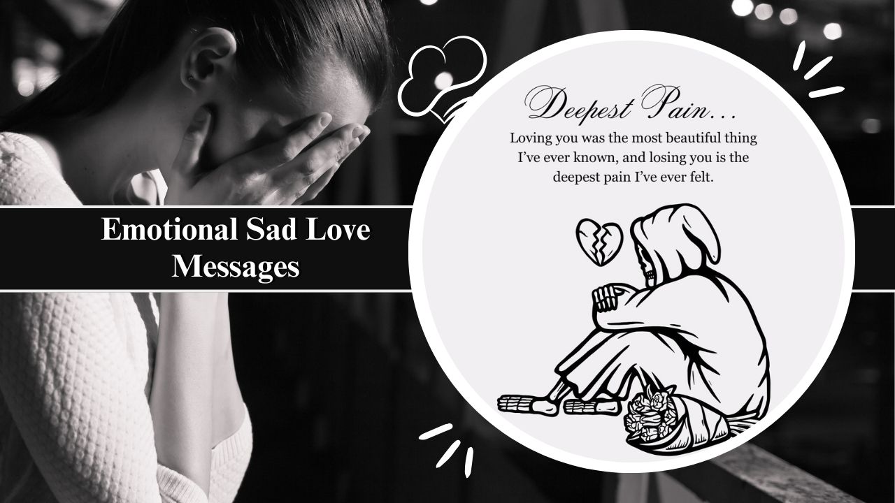 Emotional Sad Love Messages