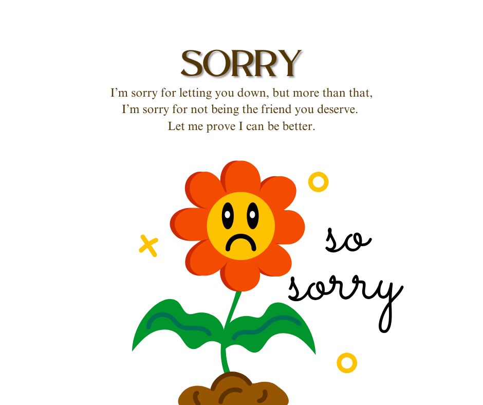 Heart Touching Sorry Messages for Friends