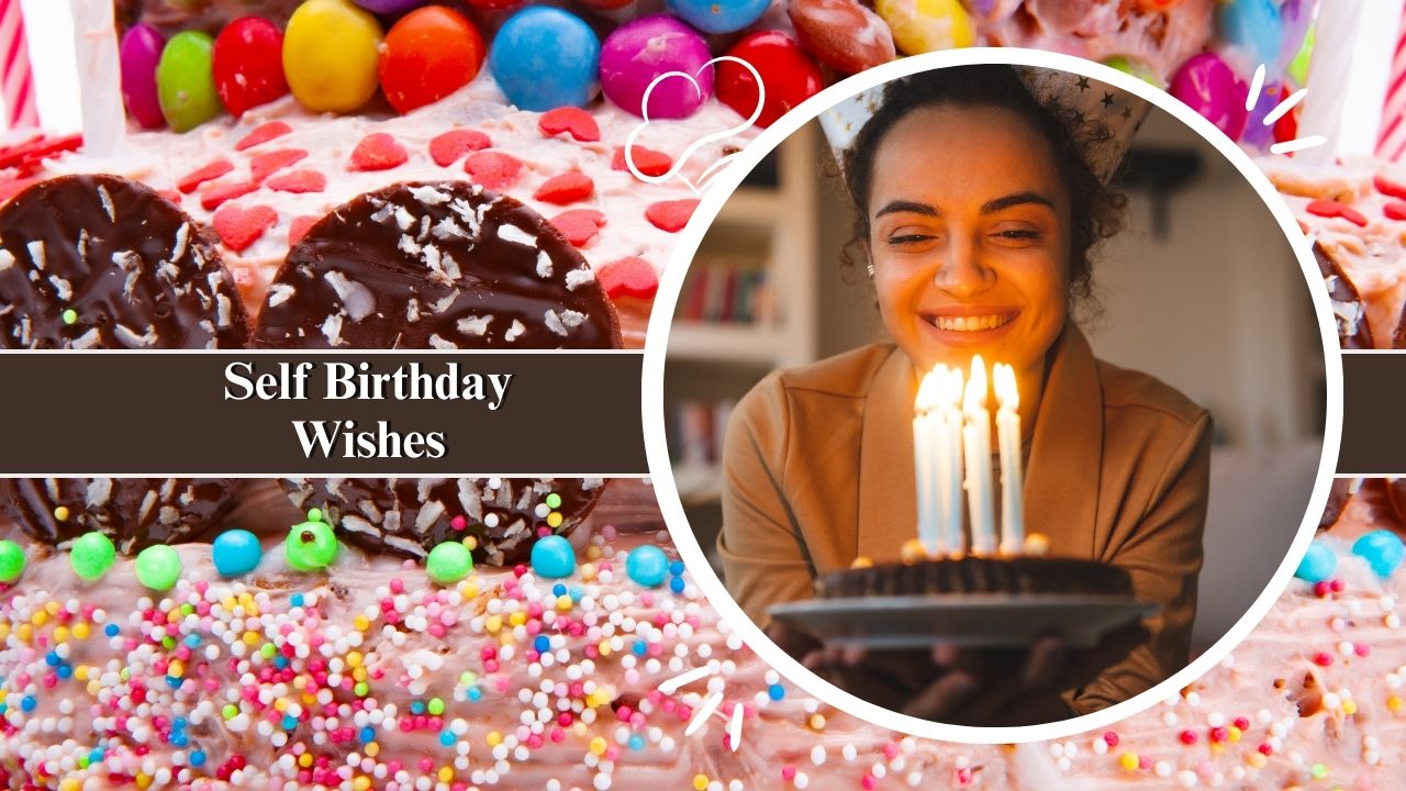 Self Birthday Wishes