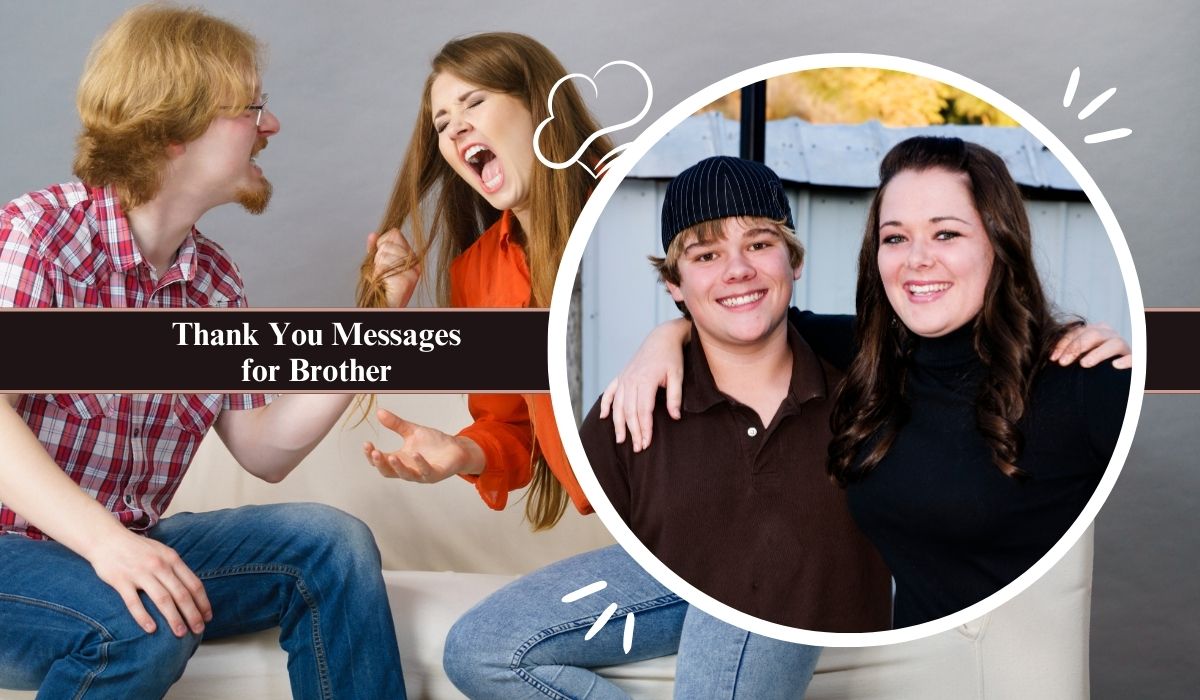 Thank You Messages for Brother