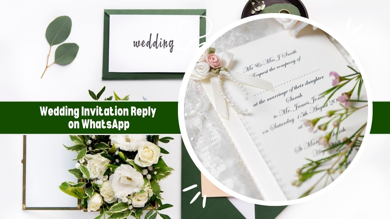 Wedding Invitation Reply on WhatsApp