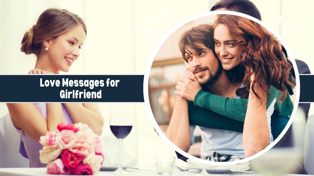 love messages for girlfriend