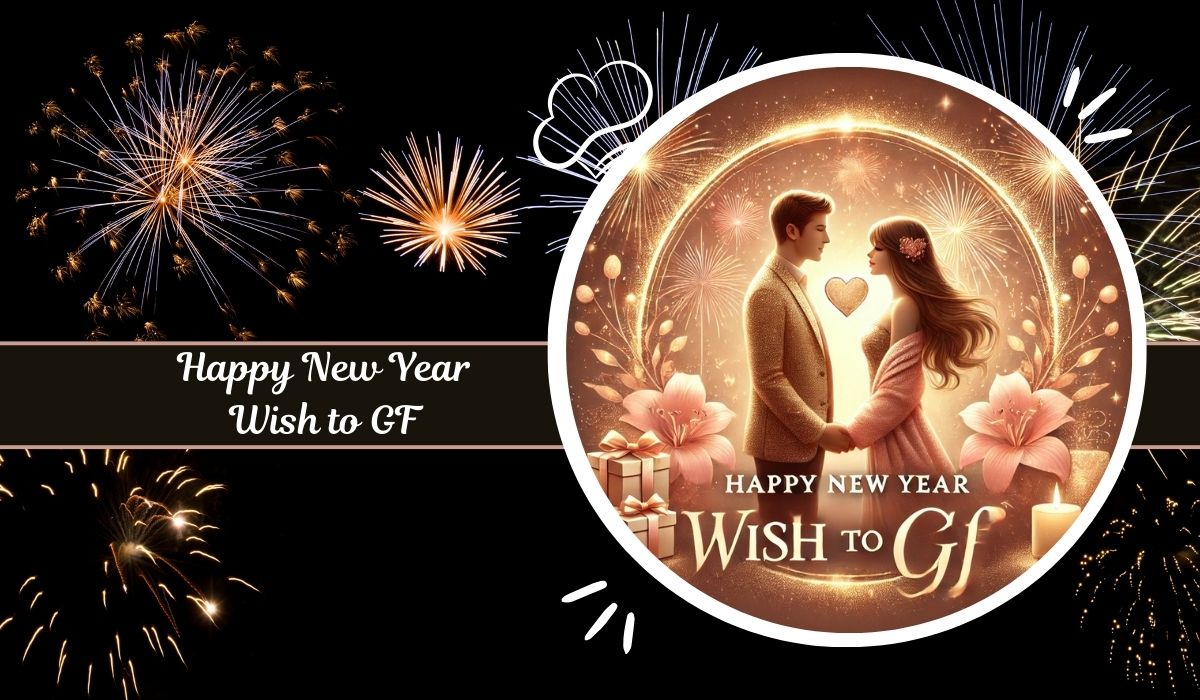 Happy New Year Wish to GF