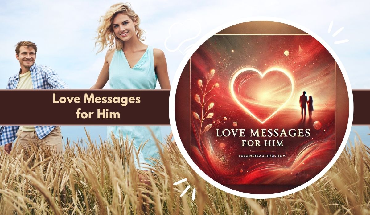 Love Messages for Him