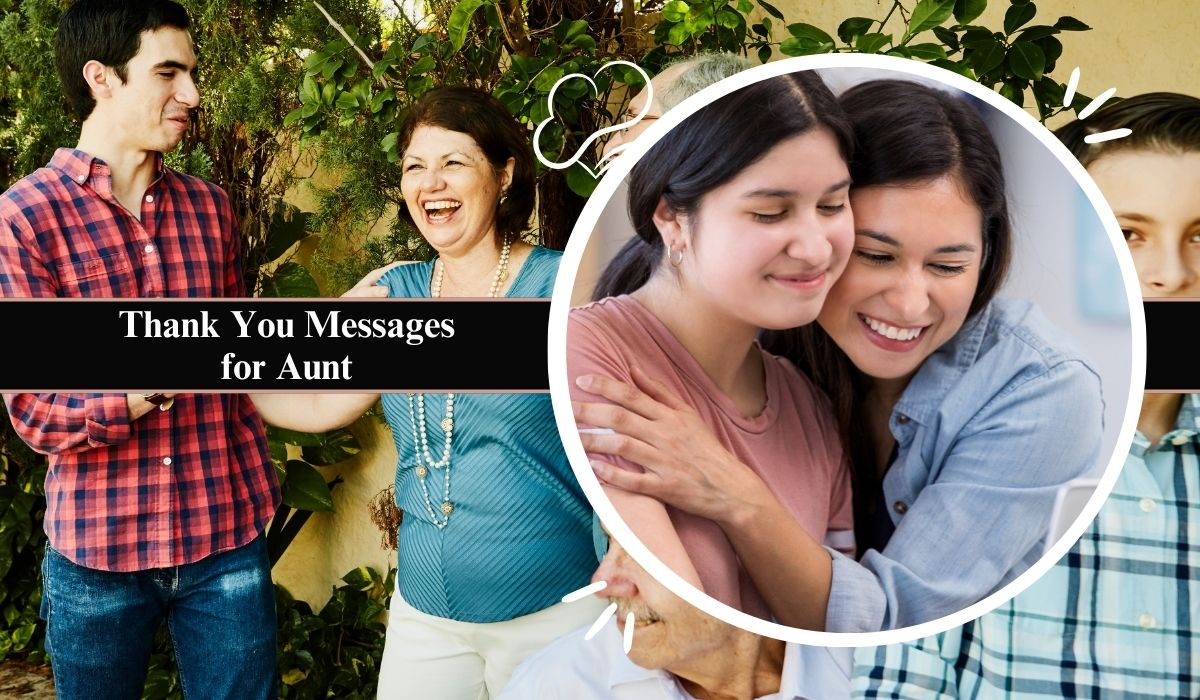 Thank You Messages for Aunt