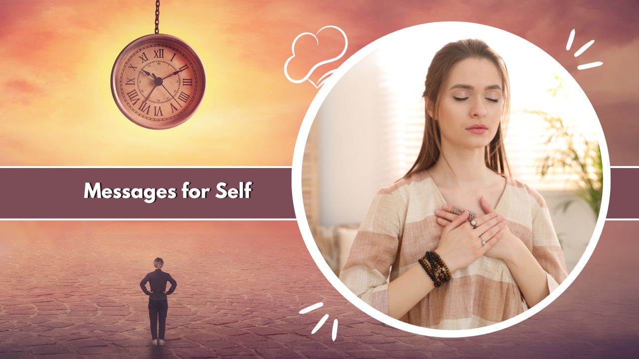 Messages for Self