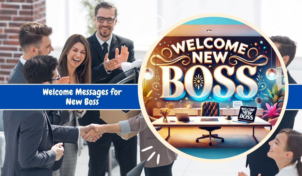 Welcome Messages for New Boss